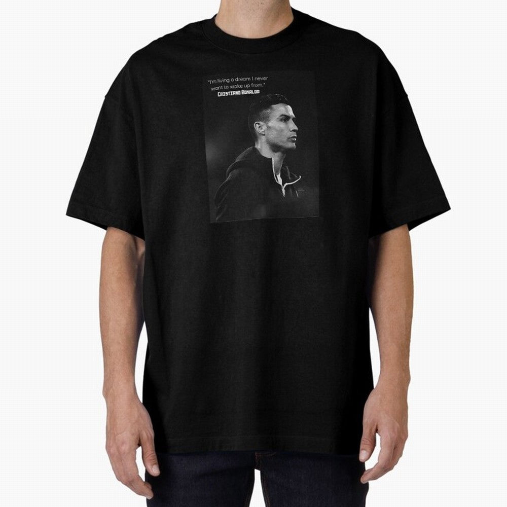 Cristiano Ronaldo motivational quote Oversized T-Shirt Elevate Match Day Hype around FIFA World Cup 2026, Cristiano Ronaldo, Argentina and Brazil, Stadium Memories, Football Loyalty, International Chants and Championship Tradition; Created for