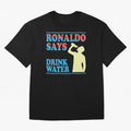 Drink Water Ronaldo Oversized T-Shirt Bring Bold Fan Energy to Match Day Hype around FIFA World Cup 2026 Group Stage, Mbappe and Neymar, England, Match Day Excitement, Supporter Culture, Golden Goals and Global Football Passion; Created for Match