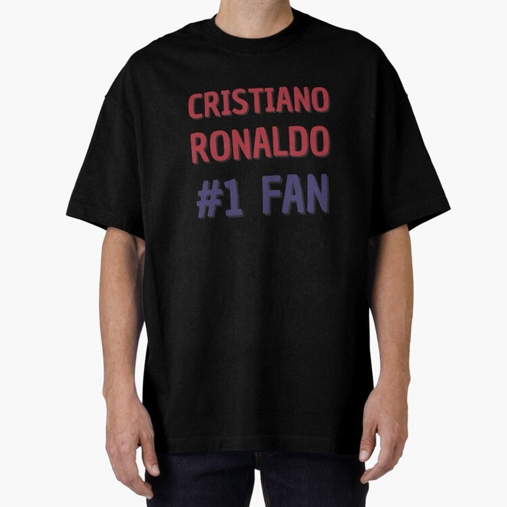 Cristiano Ronaldo - #1 Fan Oversized T-Shirt Celebrate Supporters United by FIFA World Cup 2026 USA Canada Mexico Highlighting Mbappe and Neymar, Argentina Energy, Game Day Rituals, Football Legends, Country Pride and the Road to the Final; Ideal