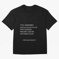 Cristiano Ronaldo cristiano ronaldo quotes Oversized T-Shirt Experience the FIFA World Cup 2026 Journey through Messi and Cristiano Ronaldo Highlights, England, France and Netherlands Pride, Global Supporter Spirit, Legendary Goals, National Colors