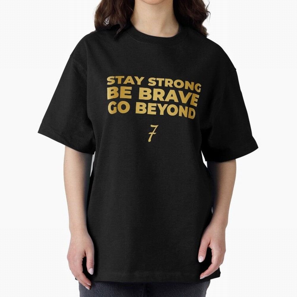 Stay Strong, Be Brave, Go Beyond (Gold Edition) Oversized T-Shirt Remember the FIFA World Cup 2026 Journey through Messi, Neymar and Mbappe Highlights, Netherlands Pride, Retro Football Energy, Iconic Rivalries, Trophy Chase Drama and Stadium