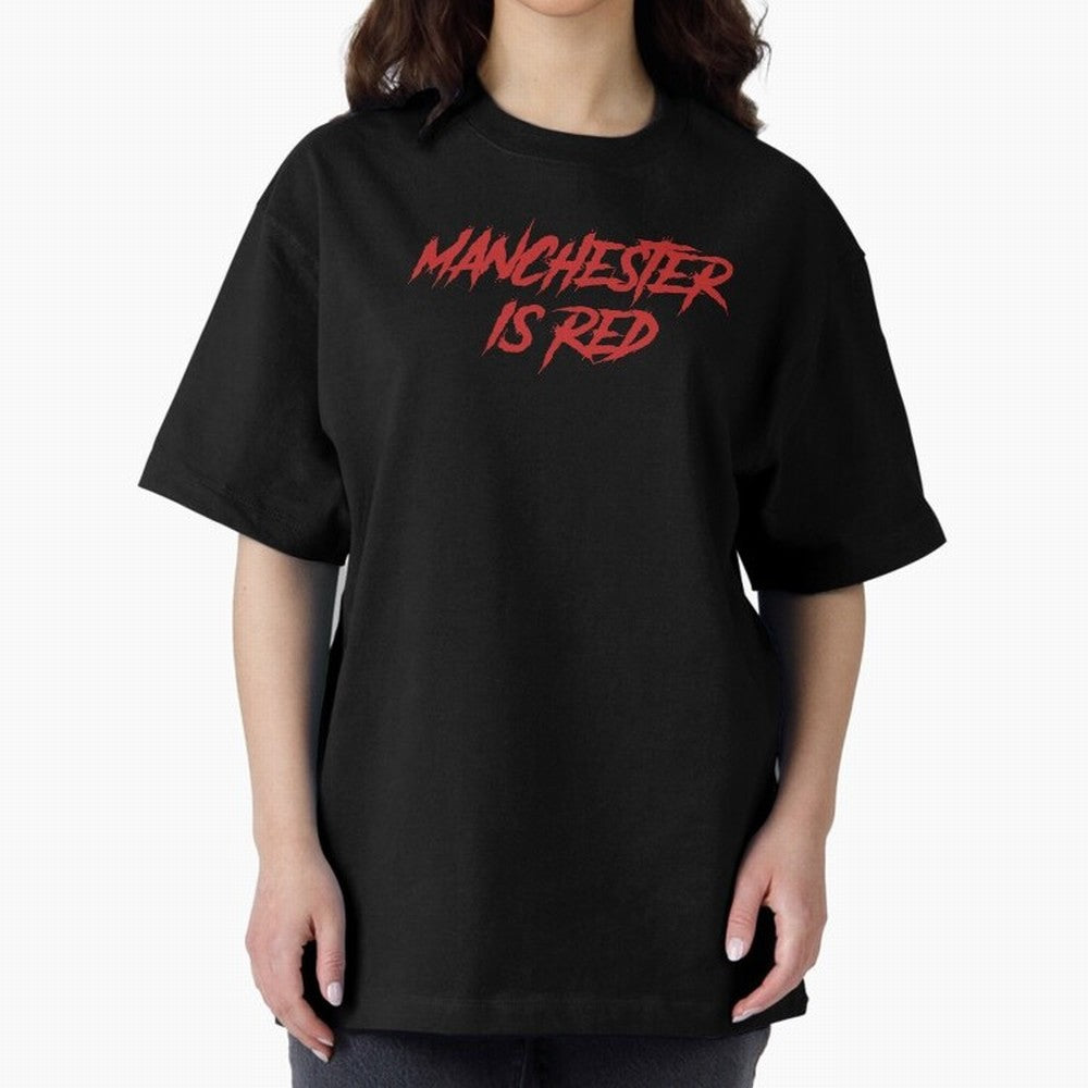 Manchester Is Red Oversized T-Shirt Show Your Stadium Side during the FIFA World Cup 2026 USA Canada Mexico Journey through Messi Highlights, Spain Pride, Championship Spirit, Famous Goals, Roaring Crowds and International Football Unity; Perfect