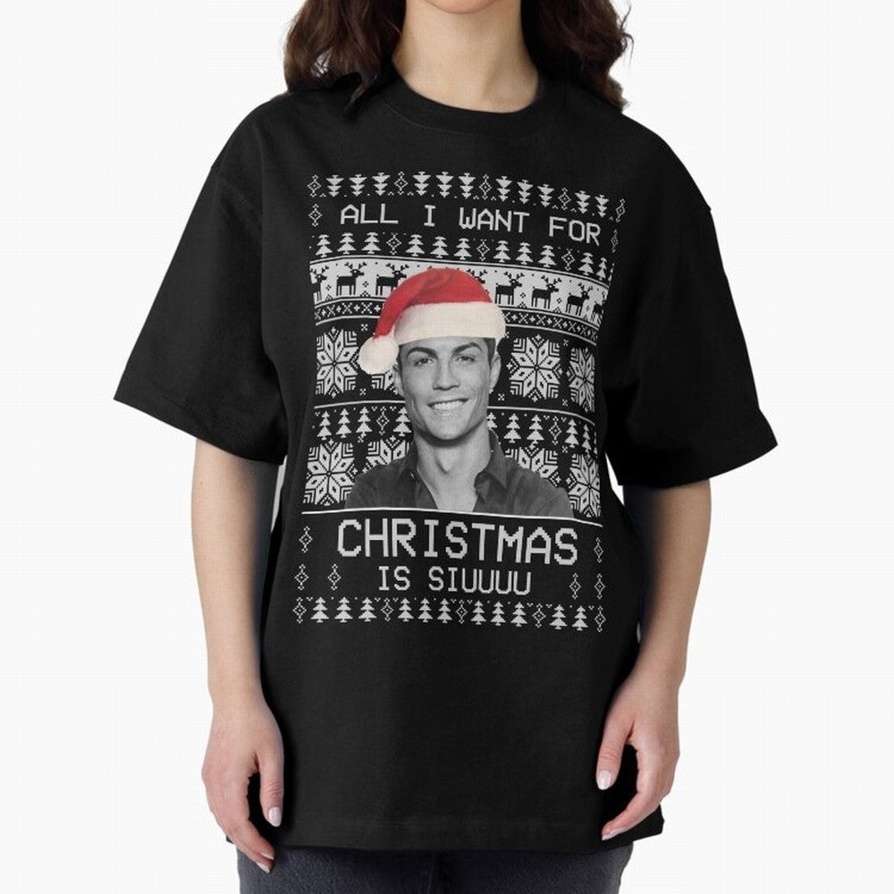 cristiano ronaldo siuuu funny christmas sweater Oversized T-Shirt Carry the Dream of FIFA World Cup 2026 Group Stage Spirit, Inspired by France and Portugal, Cristiano Ronaldo, Game Day Rituals, Football Legends, Country Pride and the Road to the