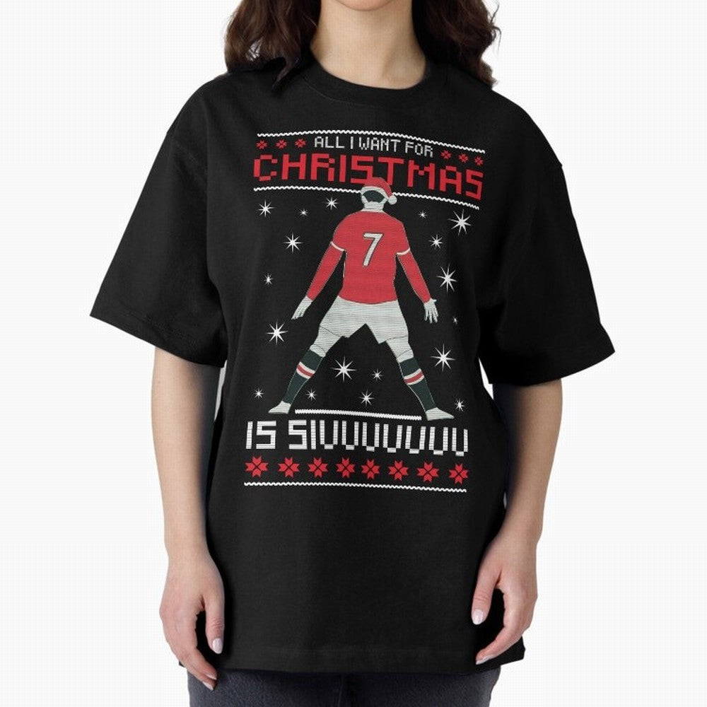 ALL I WANT FOR CHRISTMAS IS SIU Oversized T-Shirt Follow the Road to Match Day Hype around FIFA World Cup 2026 USA Canada Mexico, CR7 and Messi, England and Germany, Soccer Culture, Superstar Moments, National Team Dreams and Competitive Fire;