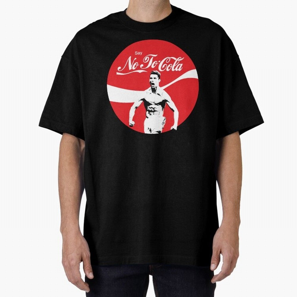 Cristiano Ronaldo - Say No To Cola Oversized T-Shirt Bring Global Tournament Vibes to Global Football Passion for FIFA World Cup 2026 Group Stage, Celebrating Messi and Cristiano Ronaldo, Portugal, Football Festival Excitement, Trophy Ambitions,