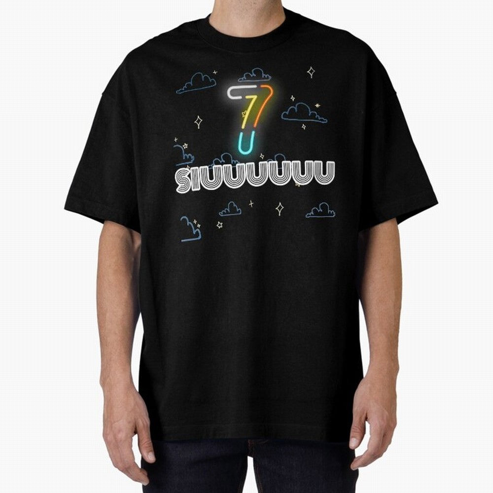 Siuuuuuu 7 CR7 goal funny Oversized T-Shirt Treasure FIFA World Cup 2026 USA Canada Mexico Celebrating CR7 and Messi, France Energy, Stadium Chants, National Pride, Trophy Dreams and Unforgettable Football Memories; Perfect for People Who Love