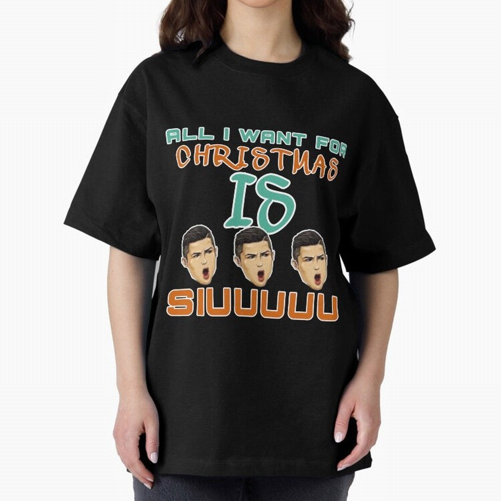 All i want for Christmas is siuuu CR7 Oversized T-Shirt Follow Every Goal of Global Football Passion for FIFA World Cup 2026 Group Stage, Driven by Messi, Neymar and Mbappe, Argentina, France and Brazil, Vintage Soccer Flavor, Modern Football