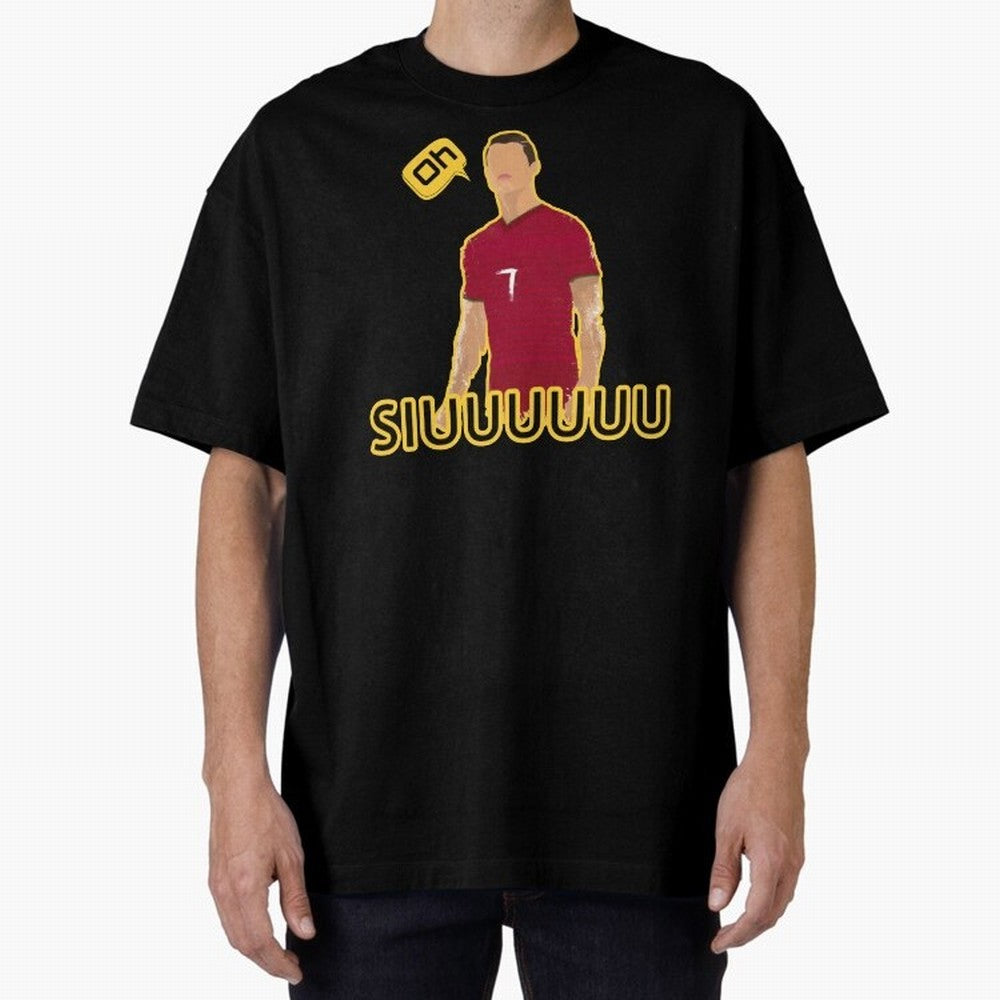 Oh siuuu CR7 funny Oversized T-Shirt Follow Every Goal of Match Day Hype around FIFA World Cup 2026, CR7 and Messi, Argentina, Supporter Pride, Iconic Celebrations, Legendary Names and Global Match Day Energy; Ideal for Football Dads, Football