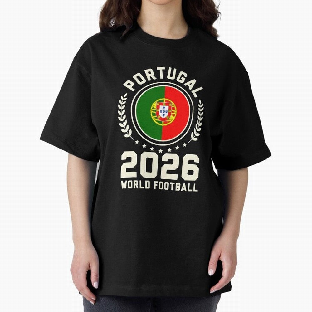 Portugal 2026 World Football Oversized T-Shirt Keep the Legacy of FIFA World Cup 2026 USA Canada Mexico Built around CR7 and Messi, Brazil, Portugal and Argentina Energy, Vintage Soccer Flavor, Modern Football Stars, National Flags and Final Night