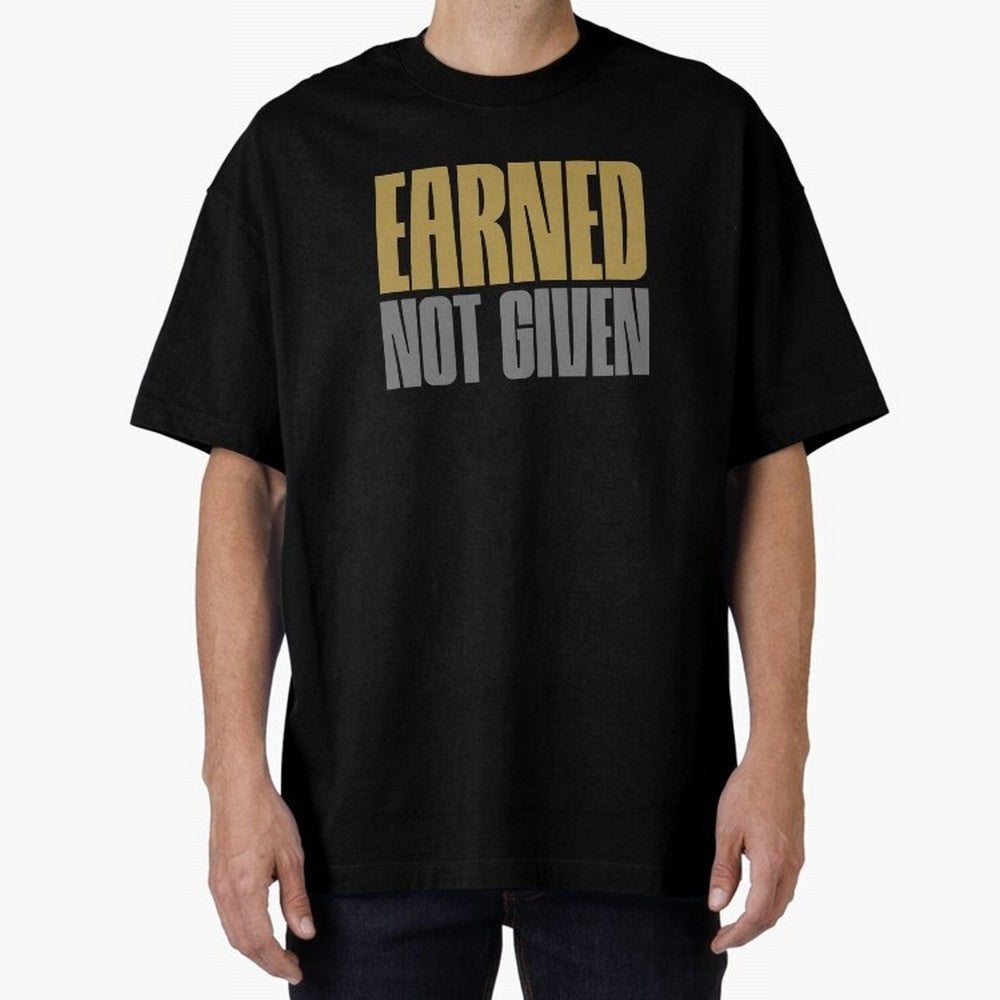 Earned not given Oversized T-Shirt Follow the Final Road of FIFA World Cup 2026 Spirit, Inspired by Portugal, CR7 and Messi, Retro Football Energy, Iconic Rivalries, Trophy Chase Drama and Stadium Atmosphere; Perfect for Fans, Collectors, Family