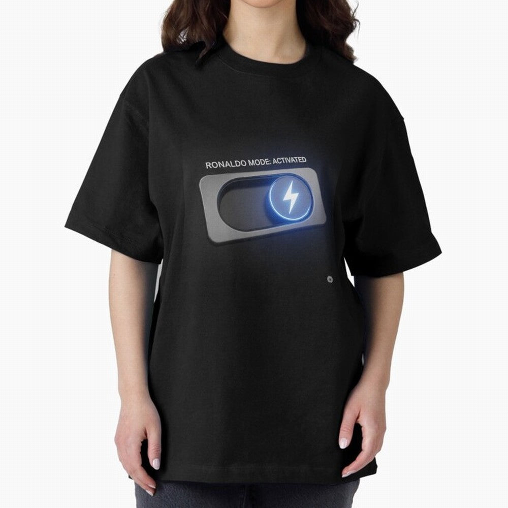 Ronaldo Mode: Activated ¨C Power Switch Football Art Oversized T-Shirt Enjoy the Biggest Football Party of FIFA World Cup 2026 Group Stage with Neymar, France Energy, Football History, Final Match Energy, Crowd Noise and Once in a Lifetime Moments;