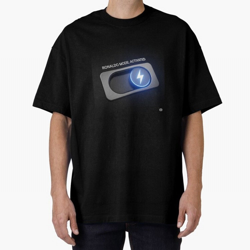 Ronaldo Mode: Activated ¨C Power Switch Football Art Oversized T-Shirt Enjoy the Biggest Football Party of FIFA World Cup 2026 Group Stage with Neymar, France Energy, Football History, Final Match Energy, Crowd Noise and Once in a Lifetime Moments;