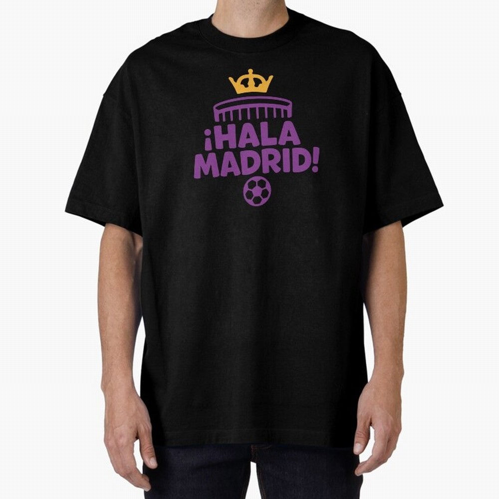 Hala Madrid Oversized T-Shirt Mark Match Day Hype around FIFA World Cup 2026 Group Stage, Neymar, Spain and Netherlands, Champion Mindset, Group Stage Buzz, Knockout Tension and Passionate Fan Culture; Perfect for Fans, Collectors, Family