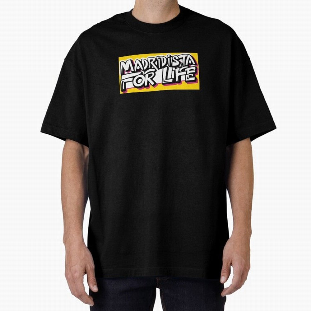 Madridista for Life Oversized T-Shirt Show Your Love for FIFA World Cup 2026 Group Stage Spirit, Made for England, France and Netherlands, Cristiano Ronaldo, Classic Soccer Heritage, Championship Pressure, Fan Loyalty and International Pride;