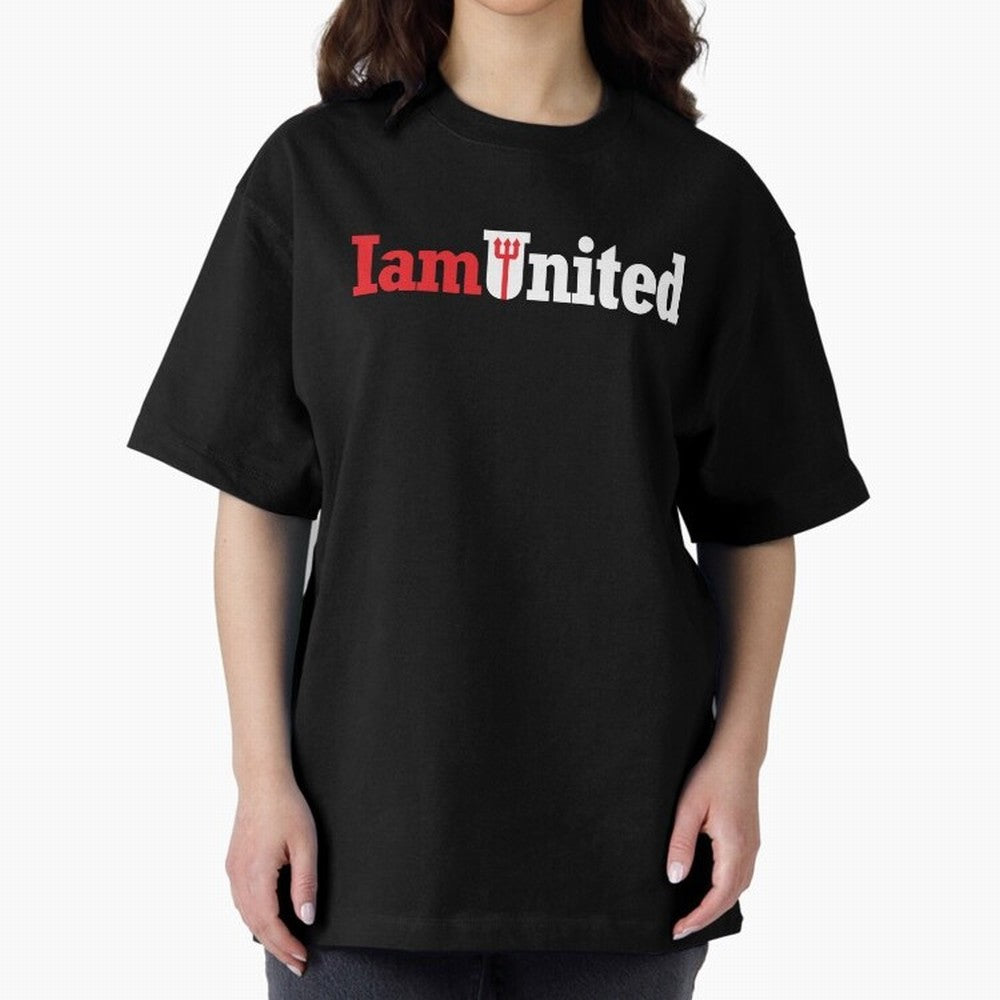 Manchester United I am United Oversized T-Shirt Step into FIFA World Cup 2026 Made for Neymar, Haaland and Cristiano Ronaldo, Portugal Energy, Stadium Memories, Football Loyalty, International Chants and Championship Tradition; Built for Supporters