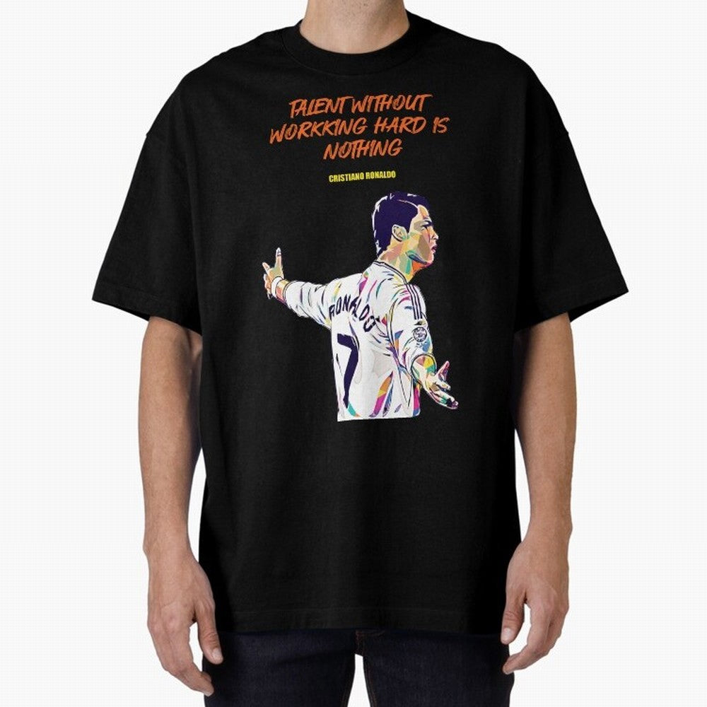 Cristiano Ronaldo Motivational Quote Oversized T-Shirt Live the Energy of FIFA World Cup 2026 Spirit, Celebrating Brazil, Portugal and Argentina, CR7, Football Passion, Legendary Performances, Festival Vibes and Supporter Community; Ideal for