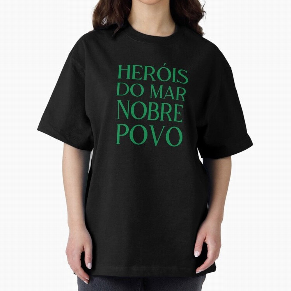 Her¨®is do Mar Nobre Povo green Oversized T-Shirt Make Game Day About FIFA World Cup 2026 Group Stage for Fans of Neymar, Haaland and Cristiano Ronaldo and Argentina, France and Brazil, Bringing Stadium Memories, Football Loyalty, International