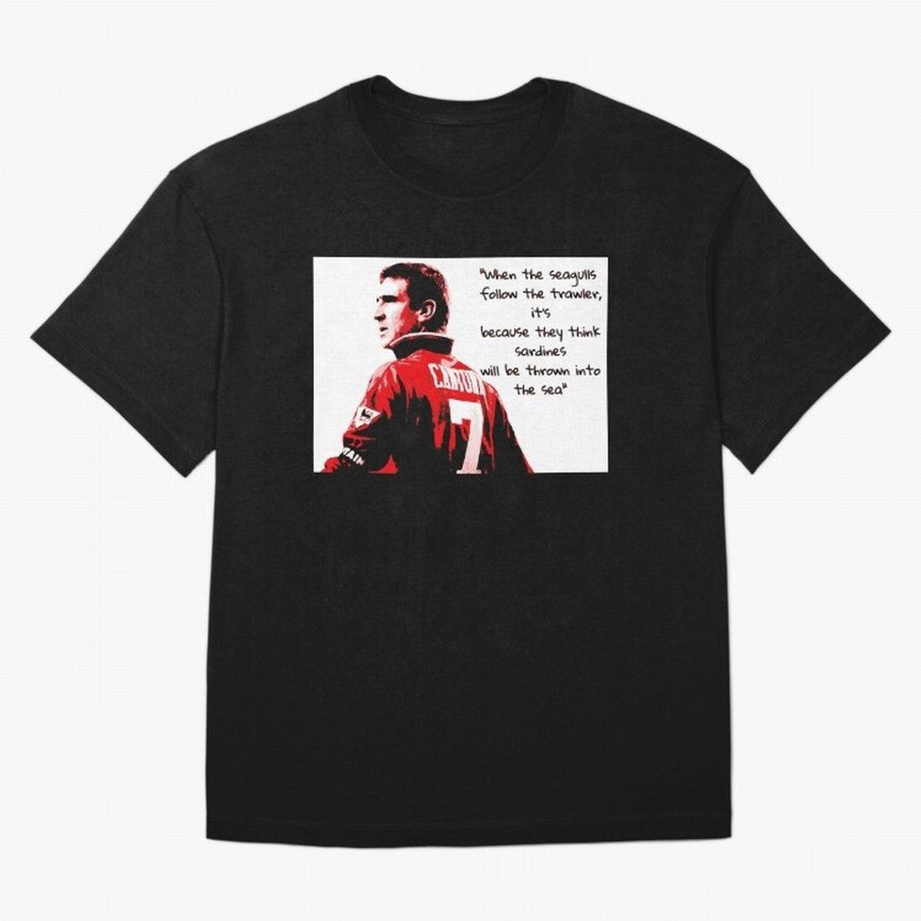 Eric Cantona - When the seagulls follow the trawler Oversized T-Shirt Honor the Beautiful Game during the FIFA World Cup 2026 Journey through Cristiano Ronaldo, Haaland and CR7 Highlights, Spain and Netherlands Pride, Classic Soccer Heritage,