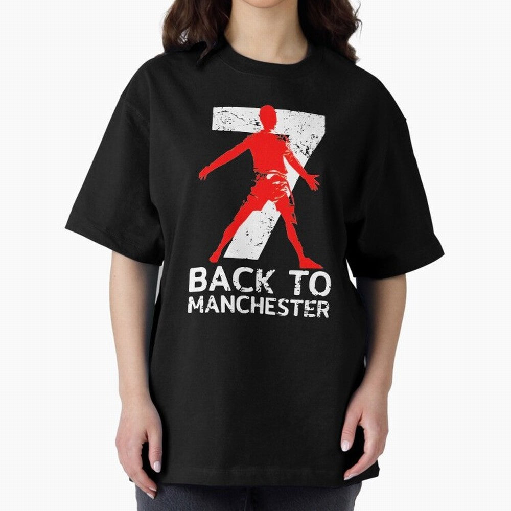 Men Back to manchester Welcome to manchester Oversized T-Shirt Relive Legendary Nights from FIFA World Cup 2026 USA Canada Mexico Built around Mbappe and Neymar, France Energy, Game Day Rituals, Football Legends, Country Pride and the Road to the