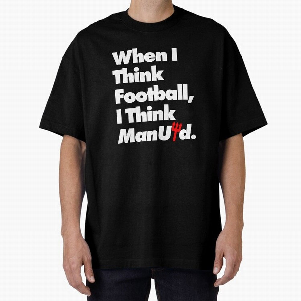 Manchester United Oversized T-Shirt Relive Match Day Hype around FIFA World Cup 2026 USA Canada Mexico, Mbappe and Neymar, Brazil, Retro Football Energy, Iconic Rivalries, Trophy Chase Drama and Stadium Atmosphere; Ideal for Fans Who Follow Messi,