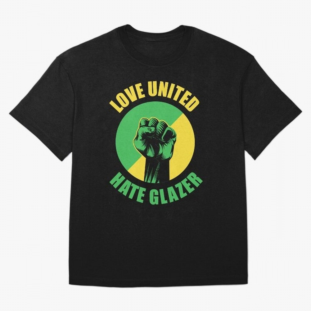 Love United Hate Glazer Oversized T-Shirt Stand with Global Football Passion for FIFA World Cup 2026 USA Canada Mexico, Driven by Mbappe and Neymar, Argentina, Soccer Culture, Superstar Moments, National Team Dreams and Competitive Fire; Great for