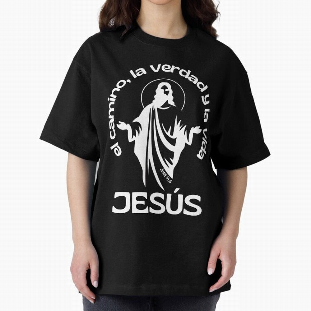 JES¨²S - el camino, la verdad y la vida Oversized T-Shirt Live the Energy of FIFA World Cup 2026 Group Stage for Fans of Messi and Brazil, Bringing Soccer Culture, Superstar Moments, National Team Dreams and Competitive Fire; Perfect for Supporters