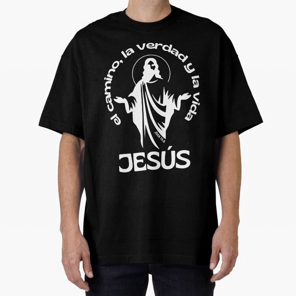 JES¨²S - el camino, la verdad y la vida Oversized T-Shirt Live the Energy of FIFA World Cup 2026 Group Stage for Fans of Messi and Brazil, Bringing Soccer Culture, Superstar Moments, National Team Dreams and Competitive Fire; Perfect for Supporters