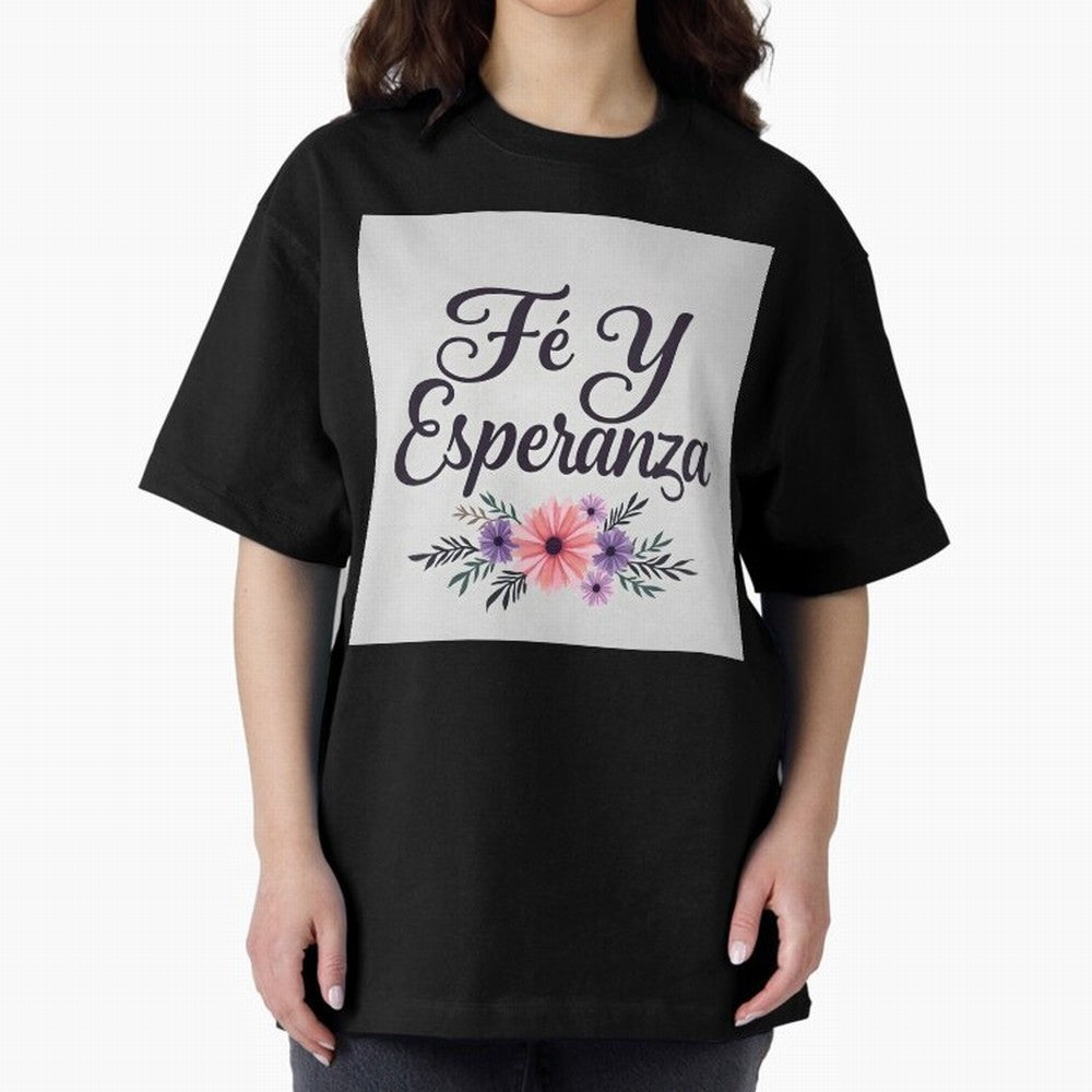 Fe Y Esperanza T shirt Oversized T-Shirt Create FIFA World Cup 2026 for Fans of Neymar and England, Bringing Game Day Rituals, Football Legends, Country Pride and the Road to the Final; Perfect for People Who Love Argentina, Brazil, France,