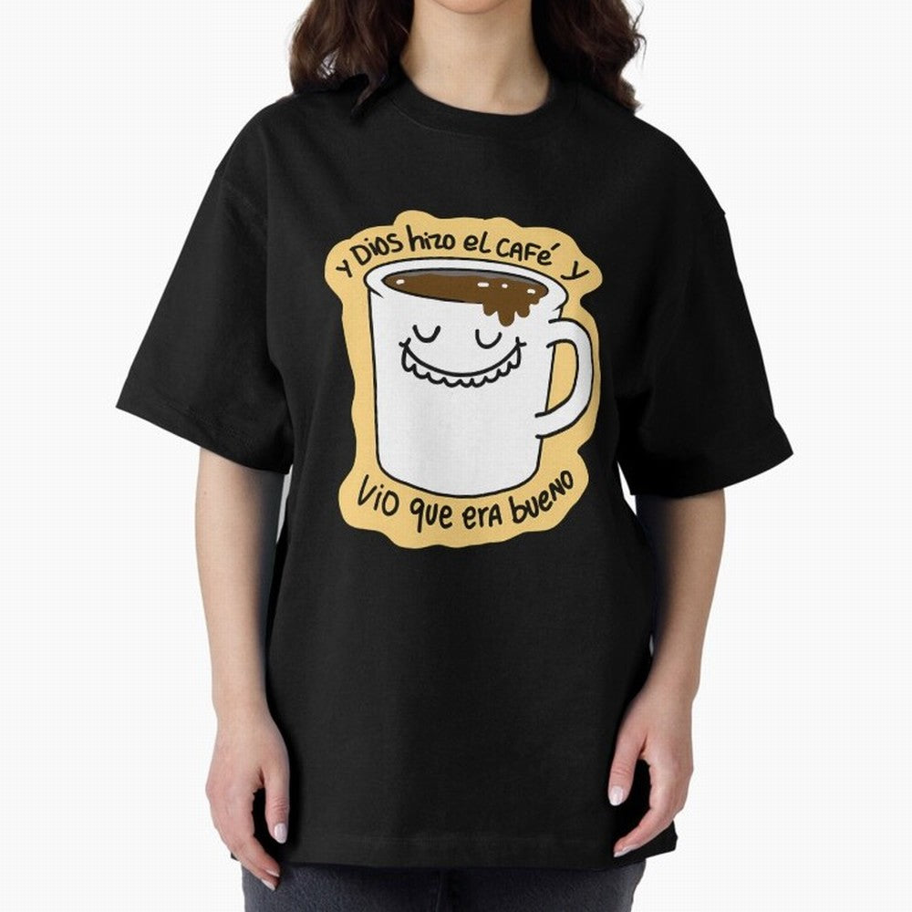 Y Dios Hizo El Caf Y Vio Que Era Bueno Oversized T-Shirt Show Support during the FIFA World Cup 2026 Group Stage Journey through Neymar Highlights, France Pride, Vintage Soccer Flavor, Modern Football Stars, National Flags and Final Night Emotion;