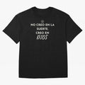 No creo en la suerte, creo en Dios Oversized T-Shirt Remember Iconic Moments from Global Football Passion for FIFA World Cup 2026, Filled with Messi, Neymar and Mbappe, Germany, Global Supporter Spirit, Legendary Goals, National Colors and