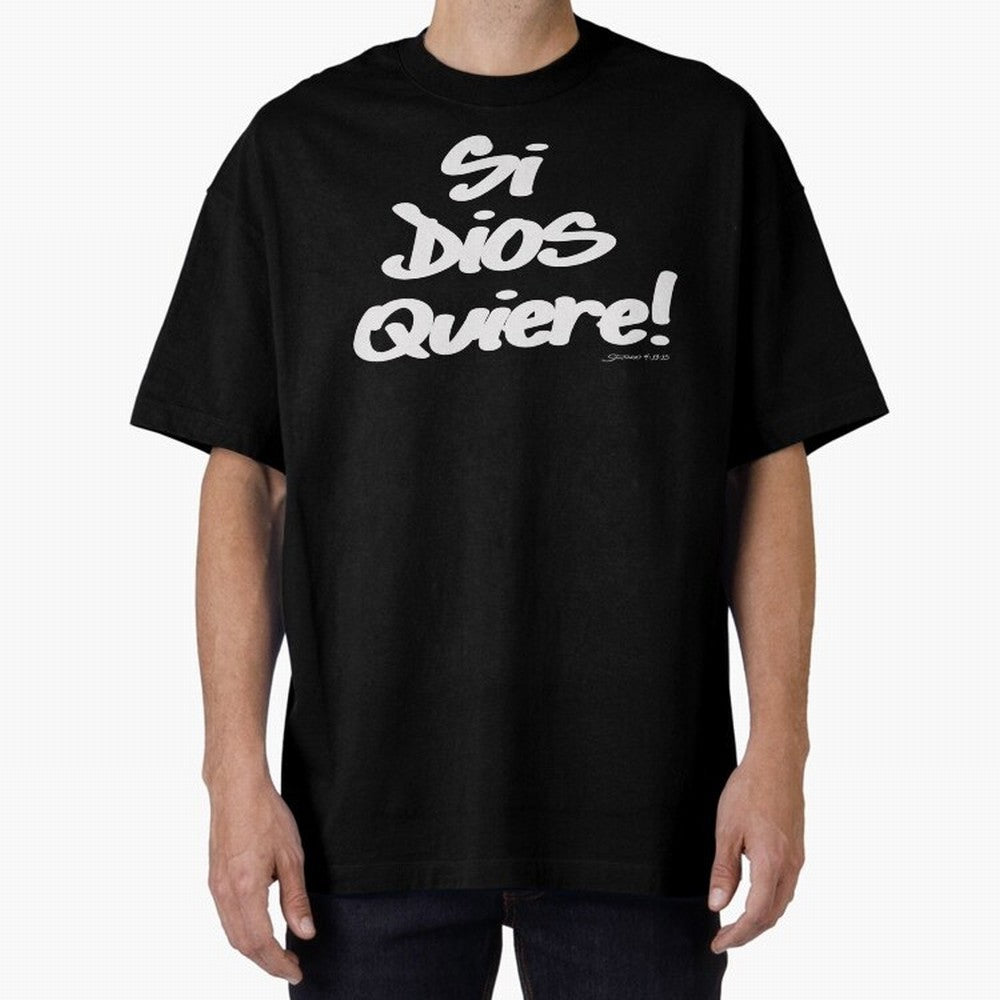 Si Dios Quiere! Oversized T-Shirt Enjoy FIFA World Cup 2026 Group Stage Driven by Messi, Neymar and Mbappe, France Energy, Classic Soccer Heritage, Championship Pressure, Fan Loyalty and International Pride; Perfect for Supporters Who Want Bold