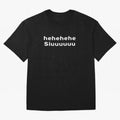 Hehehehe Siuuu Oversized T-Shirt Feel the Trophy Chase of Global Football Passion for FIFA World Cup 2026 USA Canada Mexico, Connected to Haaland, England, Fan Favorite Moments, National Team Passion, Big Match Drama and Soccer History; Perfect for