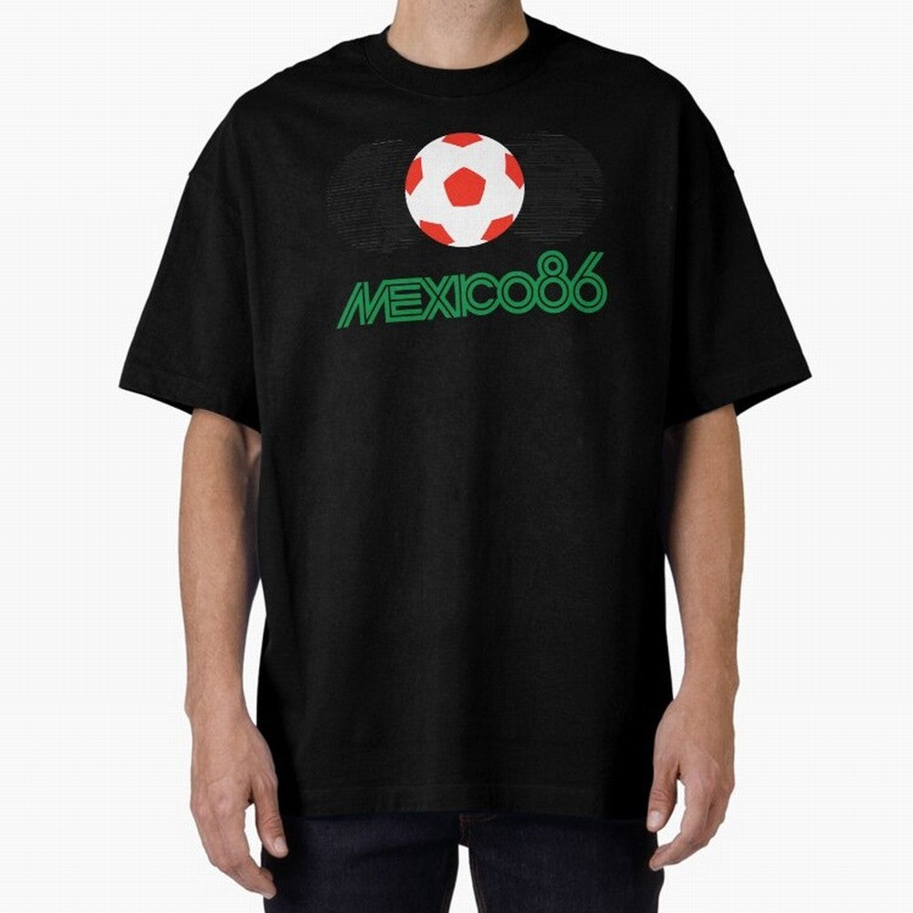 Mexico 86 Oversized T-Shirt Enjoy the Biggest Football Party of FIFA World Cup 2026 USA Canada Mexico Spirit, Driven by Argentina, France and Brazil, CR7 and Messi, Worldwide Fan Energy, Dramatic Goals, Stadium Lights and Championship Celebrations;