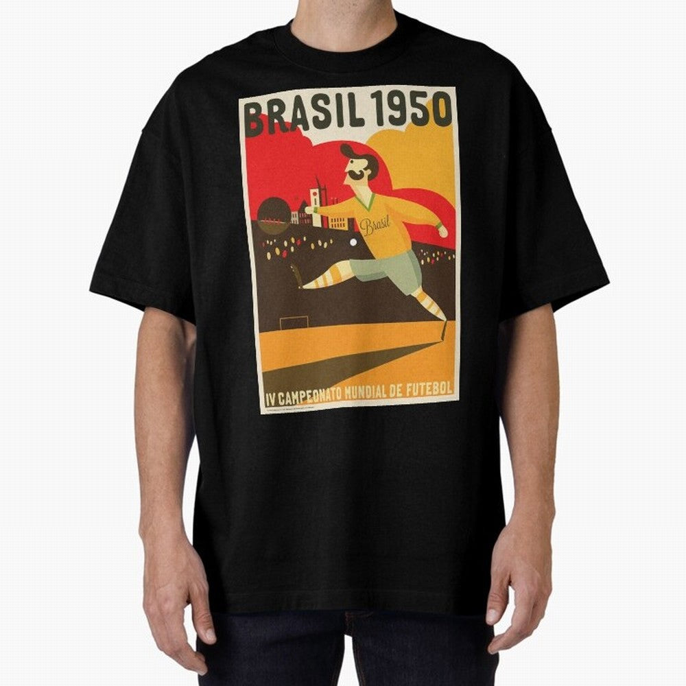 Brasil 1950 World Cup Oversized T-Shirt Show Support during FIFA World Cup 2026 USA Canada Mexico Built around Cristiano Ronaldo, Haaland and CR7, Spain Energy, Champion Mindset, Group Stage Buzz, Knockout Tension and Passionate Fan Culture;