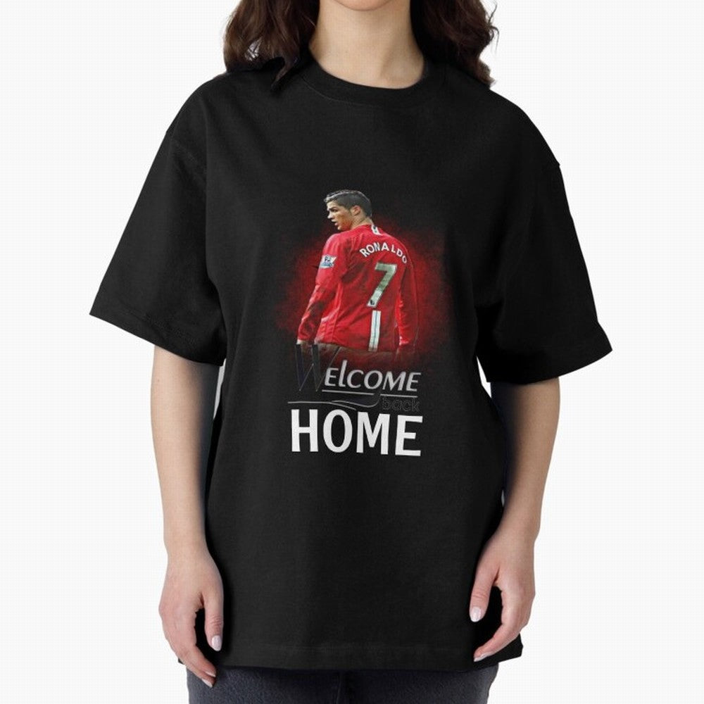 Cristiano Ronaldo welcome back - Manchester Oversized T-Shirt Show Your Love for FIFA World Cup 2026 Built around Mbappe and Neymar, France and Portugal Energy, Football History, Final Match Energy, Crowd Noise and Once in a Lifetime Moments;
