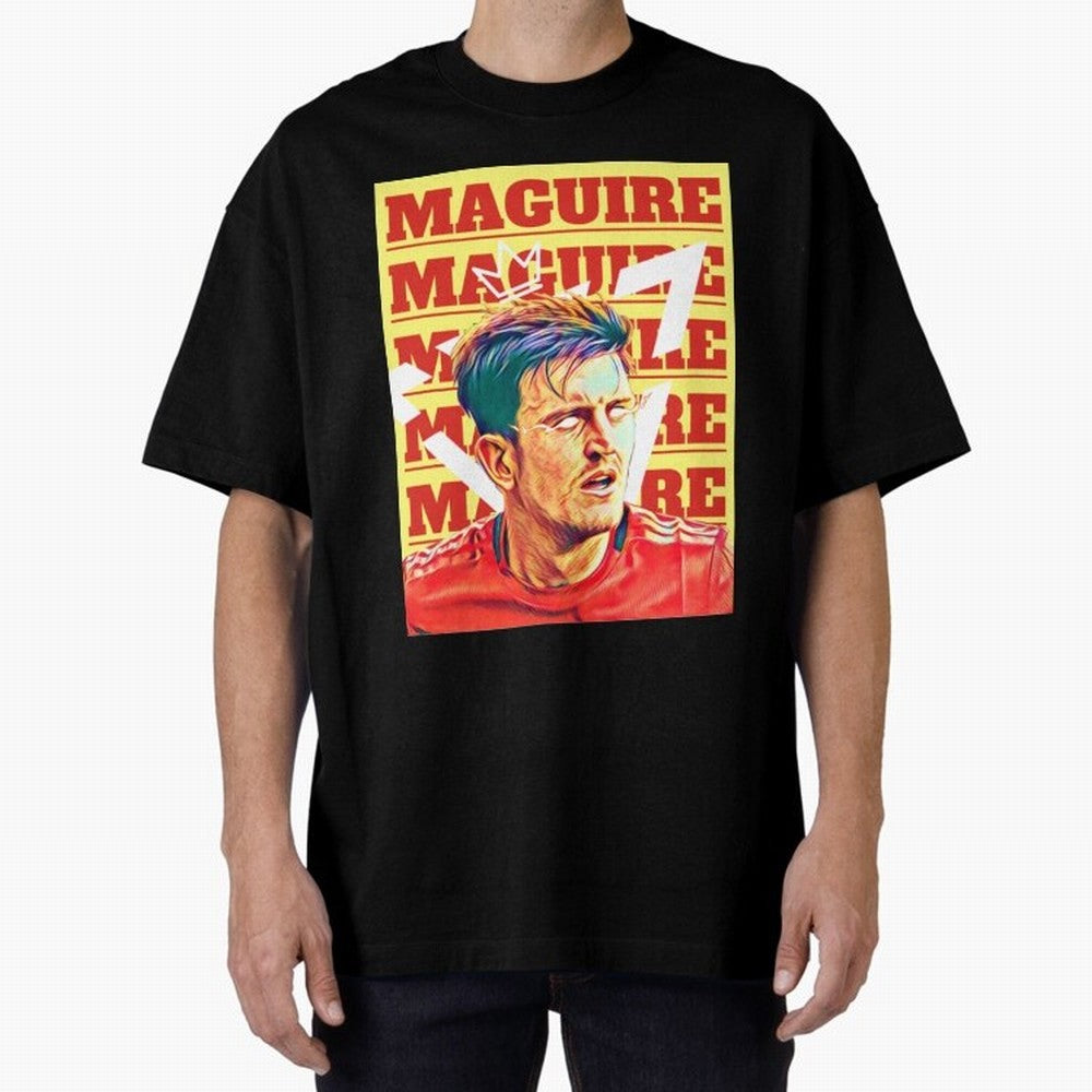 HARRY MAGUIRE, THE CAPTAIN Oversized T-Shirt Remember the FIFA World Cup 2026 USA Canada Mexico Journey through Messi, Neymar and Mbappe Highlights, Argentina, France and Brazil Pride, Supporter Pride, Iconic Celebrations, Legendary Names and