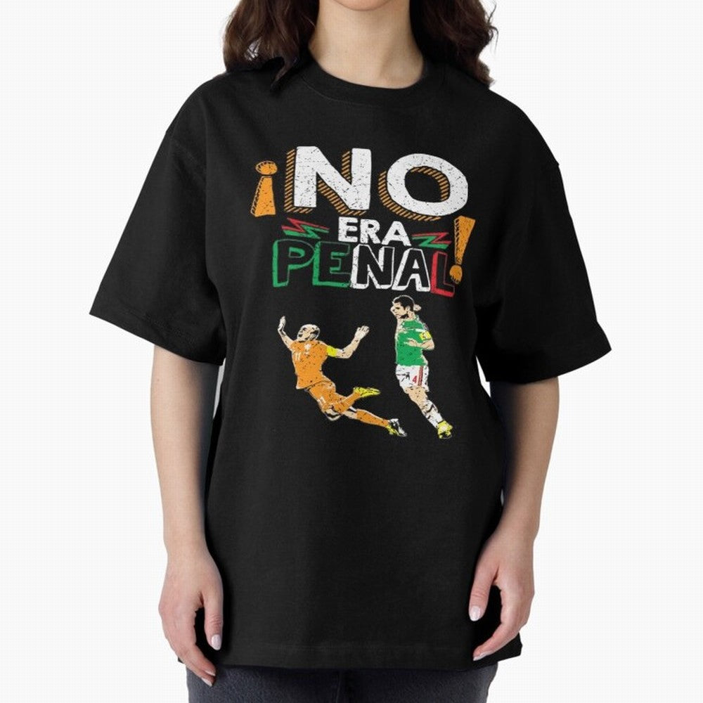 No Era Penal Oversized T-Shirt Relive the Noise and Pride of FIFA World Cup 2026 Spirit, Made for England, France and Netherlands, Neymar, Football Passion, Legendary Performances, Festival Vibes and Supporter Community; Perfect for Fans,