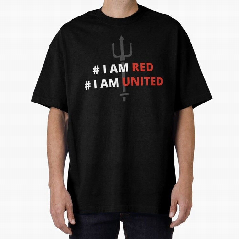 I am red, I am United Oversized T-Shirt Follow the Road to the FIFA World Cup 2026 Journey through Messi and Cristiano Ronaldo Highlights, France and Portugal Pride, Worldwide Fan Energy, Dramatic Goals, Stadium Lights and Championship