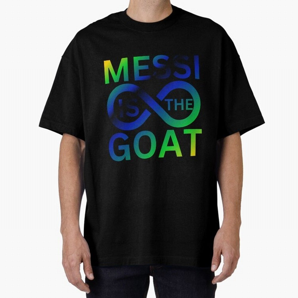 Messi is the GOAT Oversized T-Shirt Make Every Match About FIFA World Cup 2026 USA Canada Mexico Spirit, Featuring Spain and Netherlands, Cristiano Ronaldo, Championship Spirit, Famous Goals, Roaring Crowds and International Football Unity; Made