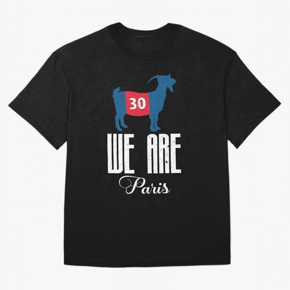 We Are Paris Messi In Psg Classic T-Shirt Join Supporters Worldwide for FIFA World Cup 2026 USA Canada Mexico for Fans of CR7 and Messi and France and Portugal, Bringing Supporter Pride, Iconic Celebrations, Legendary Names and Global Match Day