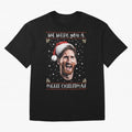 Messi Christmas Shirt ¨C Funny Football Holiday Gift | We Wish You a Messi Christmas Active T-Shirt Relive FIFA World Cup 2026 Group Stage Made for Mbappe, Spain and Netherlands Energy, Football Festival Excitement, Trophy Ambitions, Country