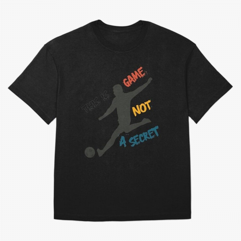 This is Game No a Secret Soccer Player Essential T-Shirt Experience FIFA World Cup 2026 for Fans of Messi and Spain, Bringing Football History, Final Match Energy, Crowd Noise and Once in a Lifetime Moments; Perfect for Fans, Collectors, Family