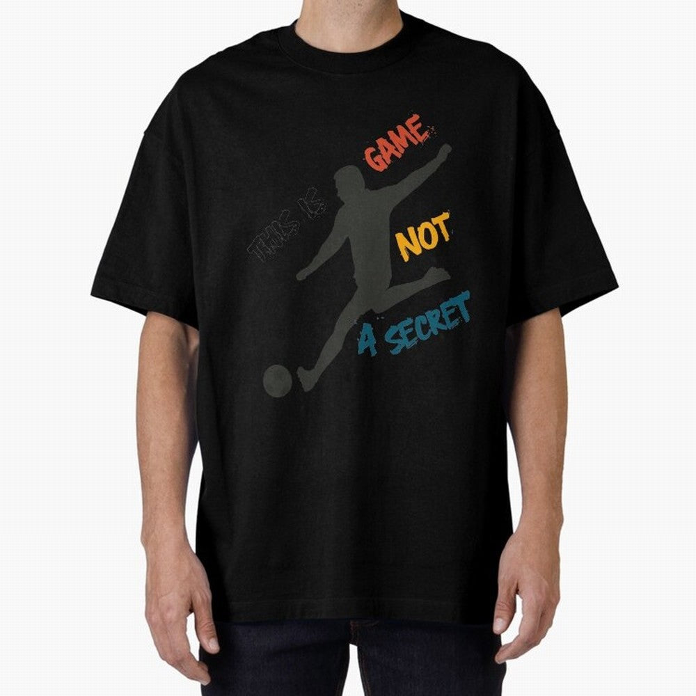 This is Game No a Secret Soccer Player Essential T-Shirt Experience FIFA World Cup 2026 for Fans of Messi and Spain, Bringing Football History, Final Match Energy, Crowd Noise and Once in a Lifetime Moments; Perfect for Fans, Collectors, Family