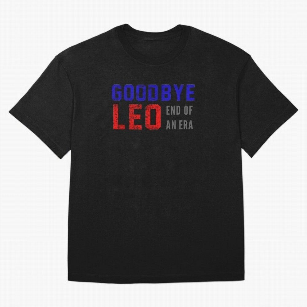 Good bye leo Classic T-Shirt Bring a Champion Mindset to Match Day Hype around FIFA World Cup 2026 Group Stage, Messi, CR7 and Mbappe, Argentina and Brazil, Global Supporter Spirit, Legendary Goals, National Colors and Tournament Celebration; Built