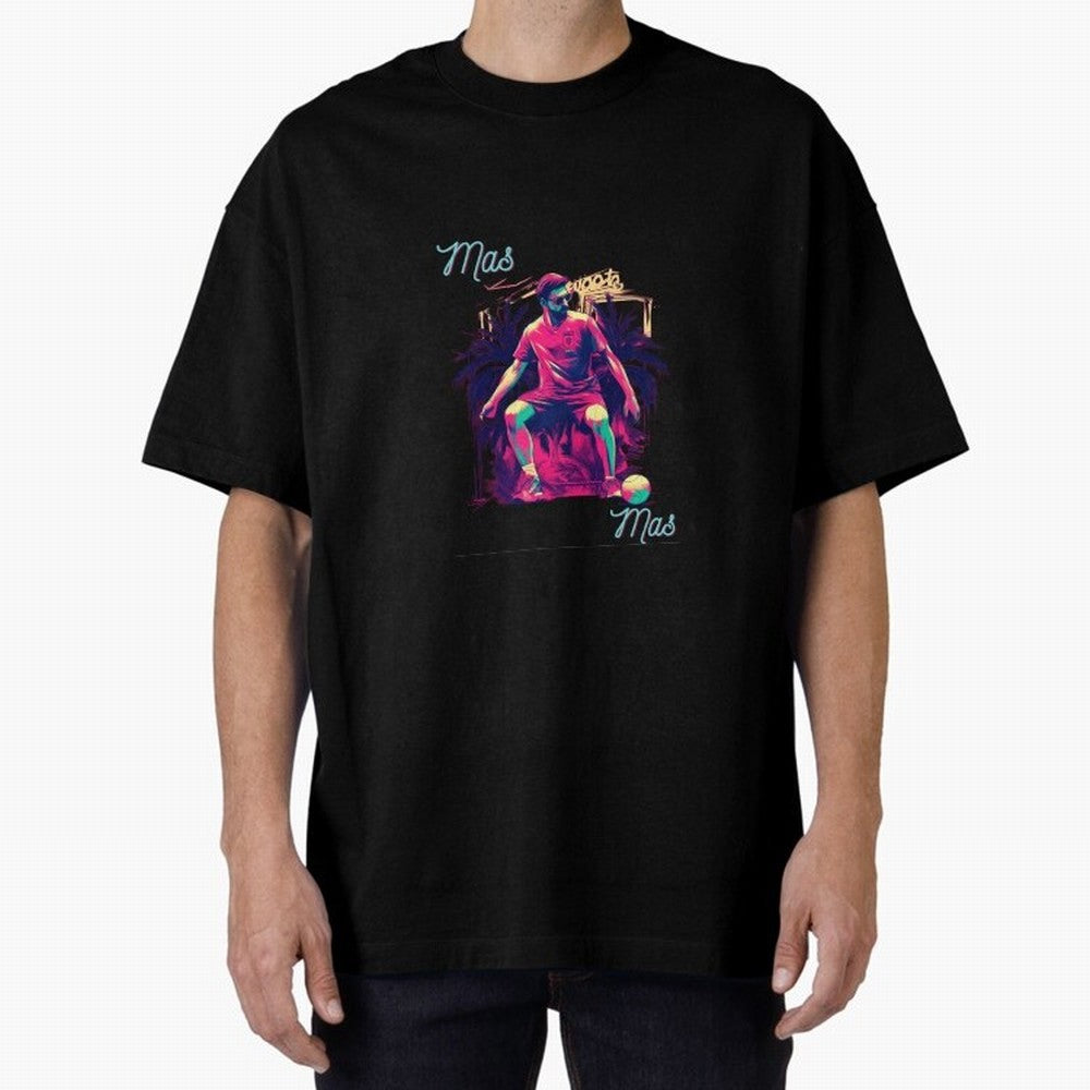 Messi Mas Messi Oversized T-Shirt Mark FIFA World Cup 2026 USA Canada Mexico Spirit, Driven by Argentina, Cristiano Ronaldo, Soccer Culture, Superstar Moments, National Team Dreams and Competitive Fire; Ideal for Passionate Fans Who Love Underdog