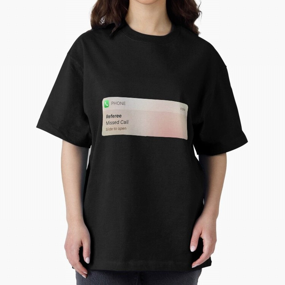 Referee Missed Call Text- Funny Sports Classic T-Shirt Bring Champion Energy into FIFA World Cup 2026 Featuring CR7, Brazil Energy, Sports Nostalgia, International Competition, Famous Players and Unforgettable Victories; Ideal for Passionate Fans