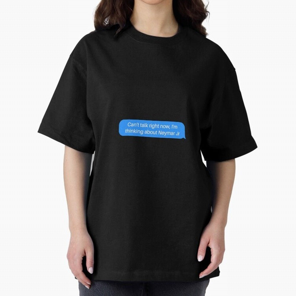 Can't talk right now, I'm thinking about Neymar Jr Blue Text Classic T-Shirt Live the Energy of FIFA World Cup 2026 Spirit, with France, Neymar, Soccer Culture, Superstar Moments, National Team Dreams and Competitive Fire; Great for Watch Parties,