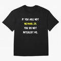 If you are not - Neymar Jr Classic T-Shirt Feel the Roar of Global Football Passion for FIFA World Cup 2026, Celebrating Neymar, Haaland and Cristiano Ronaldo, Germany, Global Supporter Spirit, Legendary Goals, National Colors and Tournament