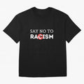 say no to racism Classic T-Shirt Honor Champions and Dreams in FIFA World Cup 2026 Spirit, Connected to Argentina, Messi, Soccer Culture, Superstar Moments, National Team Dreams and Competitive Fire; Built for Supporters Chasing Trophy Dreams,