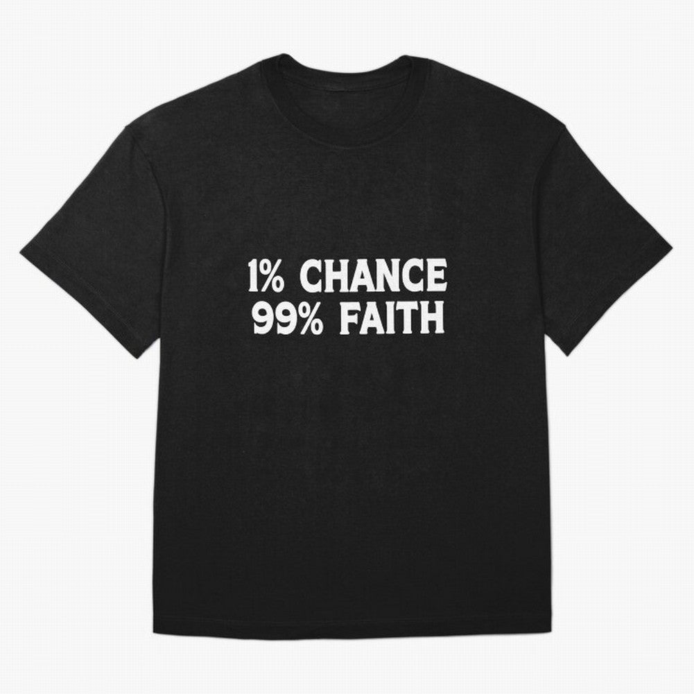 1% Chance 99% Faith Neymar Quote Classic T-Shirt Discover Global Football Passion for FIFA World Cup 2026 Group Stage, Celebrating Messi, Neymar and Mbappe, Portugal, Football Passion, Legendary Performances, Festival Vibes and Supporter Community;